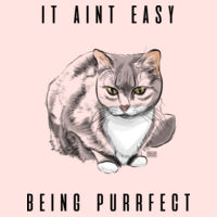 It ain't easy being purrrfect baby onesie! Design