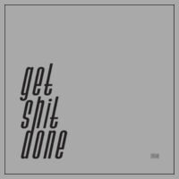 Get sh*t done Men's Tee with Black on White Square Text  Design