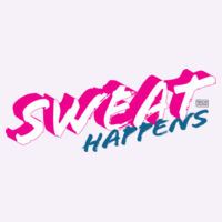 Sweat Happens Pink Text Unisex Muscle Tee Design