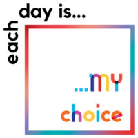 Every day is my choice Kids Tshirt Design