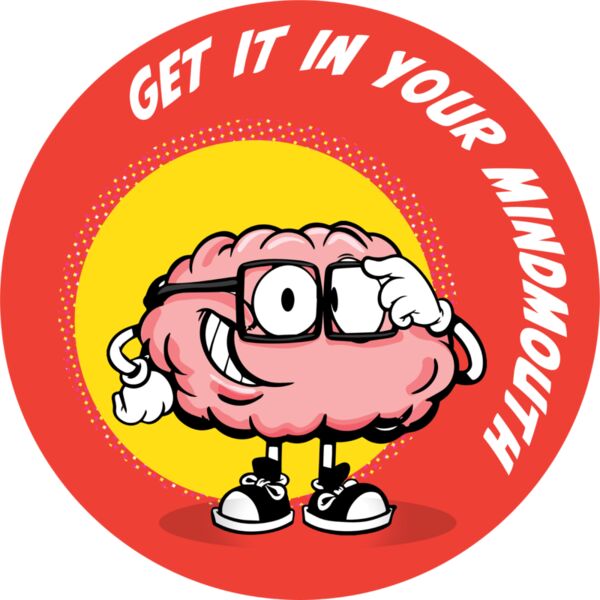 GET IT IN YOUR MINDMOUTH 1 4x Thumbnail